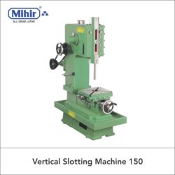 Slotting Machine 150